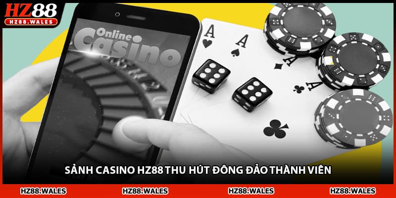 Sảnh casino HZ88 thu hút đông đảo thành viên
